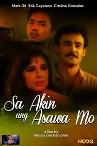 Главный постер фильма «Sa akin ang asawa mo (1992)»