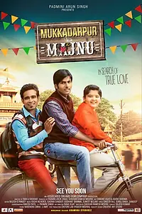 Постер к фильму «Mukkadarpur Ka Majnu (2017)»