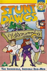 Постер к мультсериалу «Stunt Dawgs (1992)»