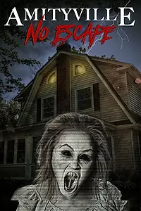 Постер к фильму «Amityville: No Escape (2016)»