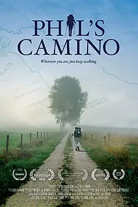 Постер к фильму «Phil's Camino (2016)»