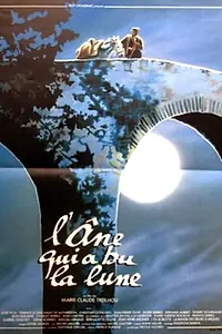 Постер к фильму «L'âne qui a bu la lune (1988)»