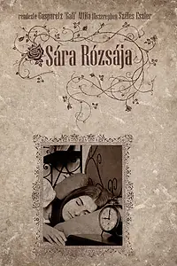 Постер к фильму «Sára Rózsája (2011)»