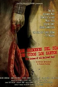 Главный постер фильма «Los Crímenes del Día de Todos los Santos (2018)»