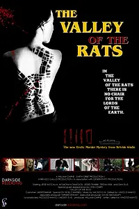 Главный постер фильма «The Valley of the Rats (2017)»