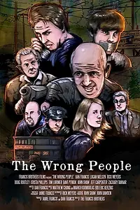 Постер к фильму «The Wrong People (2017)»
