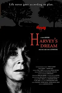 Постер к фильму «Harvey's Dream (2016)»