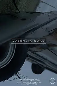 Постер к фильму «Valencia Road (2017)»