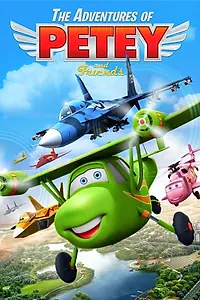 Постер к мультфильму «Adventures of Petey and Friends (2016)»