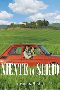 Постер к фильму «Niente di Serio (2017)»