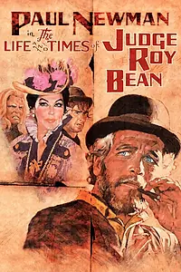 Главный постер фильма «Жизнь и времена судьи Роя Бина (1972)»