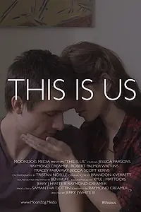 Постер к фильму «This Is Us (2017)»