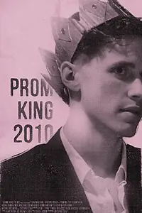 Постер к фильму «Prom King, 2010 (2017)»