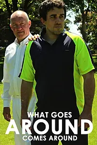 Постер к фильму «What Goes Around Comes Around (2017)»