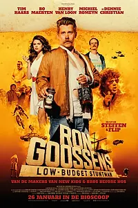 Главный постер фильма «Рон Госсенс, низкобюджетный каскадёр (2017)»