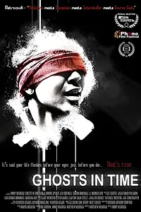 Постер к фильму «Ghosts in Time (2016)»