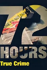 Постер к сериалу «72 часа: Настоящее преступление (2003)»