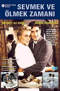 Главный постер фильма «Sevmek ve ölmek zamani (1989)»
