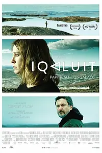 Постер к фильму «Iqaluit (2016)»