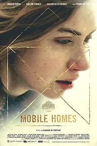 Главный постер фильма «Мобильные дома (2017)»