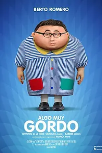 Главный постер фильма «Что-то очень толстое (2017)»