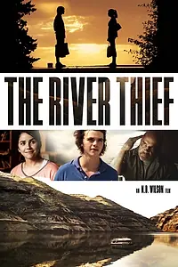 Главный постер фильма «The River Thief (2016)»