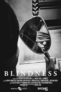 Постер к фильму «Blindness (2016)»