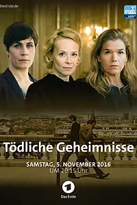 Главный постер фильма «Tödliche Geheimnisse (2016)»