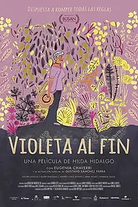 Постер к фильму «Violeta al fin (2017)»