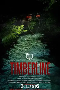Постер к фильму «Timberline (2016)»