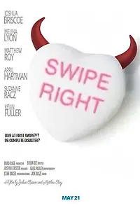 Постер к фильму «Swipe Right (2016)»