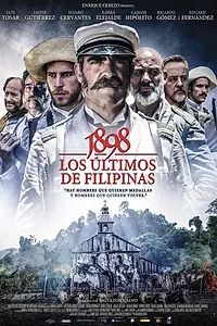Главный постер фильма «1898. Последние на Филиппинах (2016)»