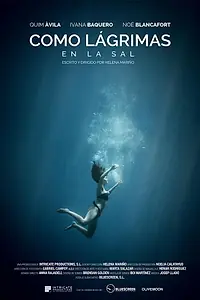 Постер к фильму «Como lágrimas en la sal (2016)»