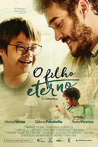 Главный постер фильма «O Filho Eterno (2016)»