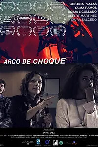 Постер к фильму «Arco de choque (2016)»