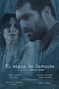Главный постер фильма «El signo de Caronte (2016)»