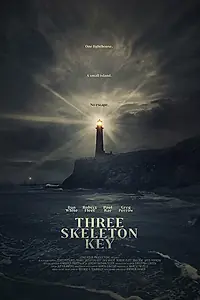 Постер к фильму «Three Skeleton Key (2016)»