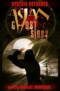 Главный постер фильма «История азиатского призрака (2016)»