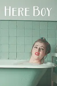 Постер к фильму «Here Boy (2016)»