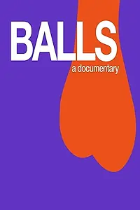 Постер к фильму «Balls (2016)»