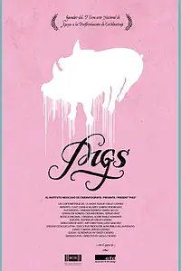 Постер к фильму «Pigs (2016)»