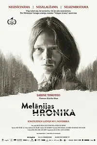 Главный постер фильма «Хроники Мелании (2016)»