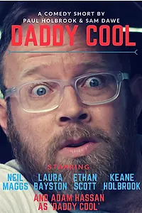 Постер к фильму «Daddy Cool (2016)»