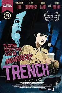 Главный постер фильма «Trench (2018)»