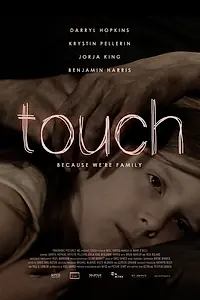 Постер к фильму «Touch (2016)»
