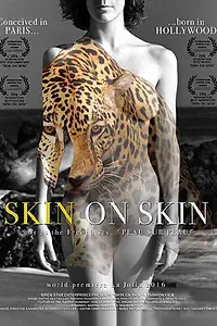 Главный постер фильма «Skin on Skin (2016)»