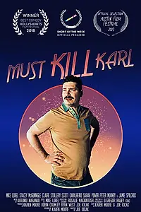 Постер к фильму «Must Kill Karl (2017)»