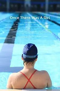 Главный постер фильма «Once There Was a Girl (2016)»