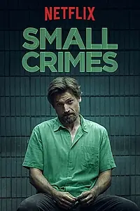 Постер к фильму «Мелкие преступления (2016)»