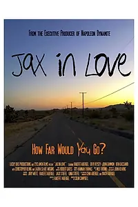 Главный постер фильма «Jax in Love (2017)»